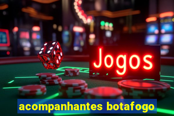 acompanhantes botafogo